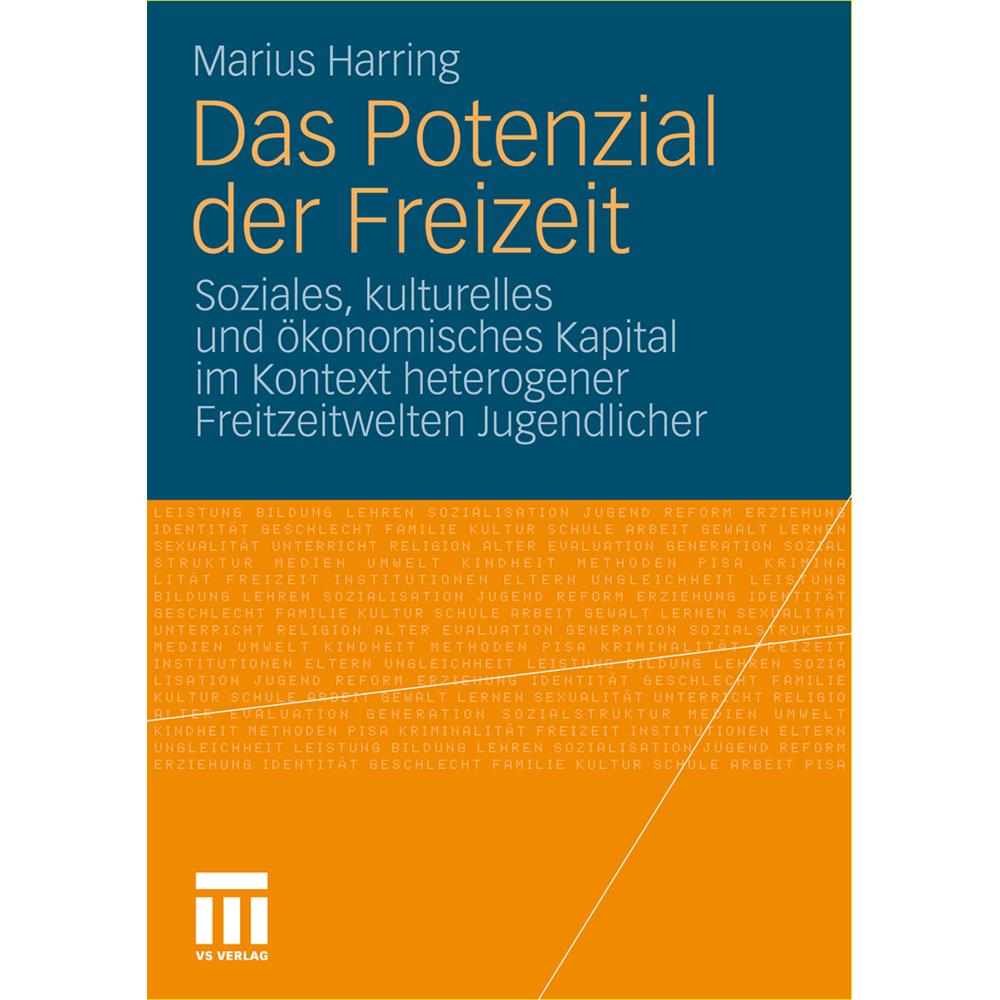 Das Potenzial der Freizeit, Fachbücher von Marius Harring