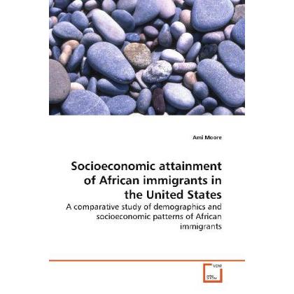 Socioeconomic attainment of African immigrants in the United States, Fachbücher