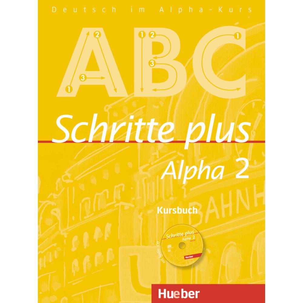 Schritte plus Alpha 2. Kursbuch, Schulbücher von Anja Böttinger