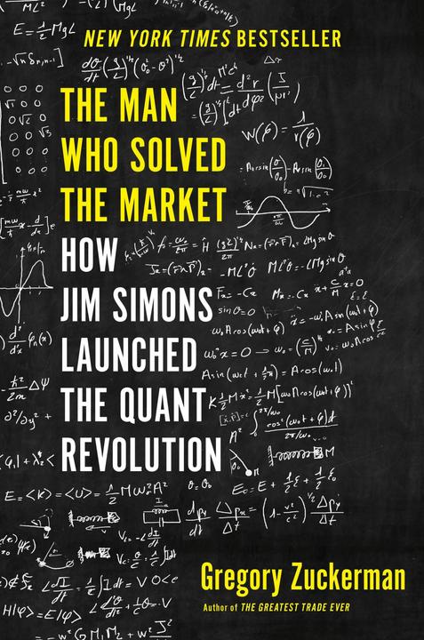 The Man Who Solved the Market (Englisch, Gregory Zuckerman, 2019)