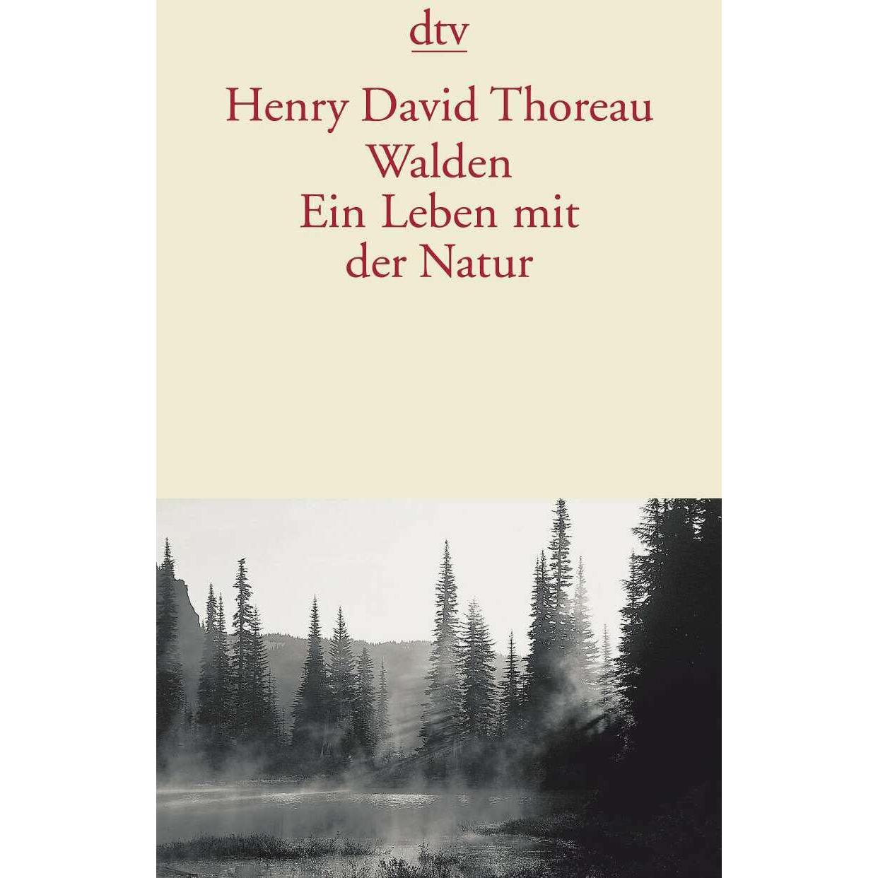 Walden, Belletristik von Henry David Thoreau