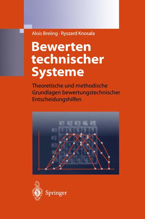 Produktbild Bewerten technischer Systeme (Deutsch, Alois Breiing, Ryszard Knosala, 2012)