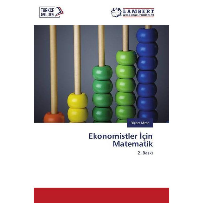 Ekonomistler Için Matematik, Fachbücher von Bülent Miran