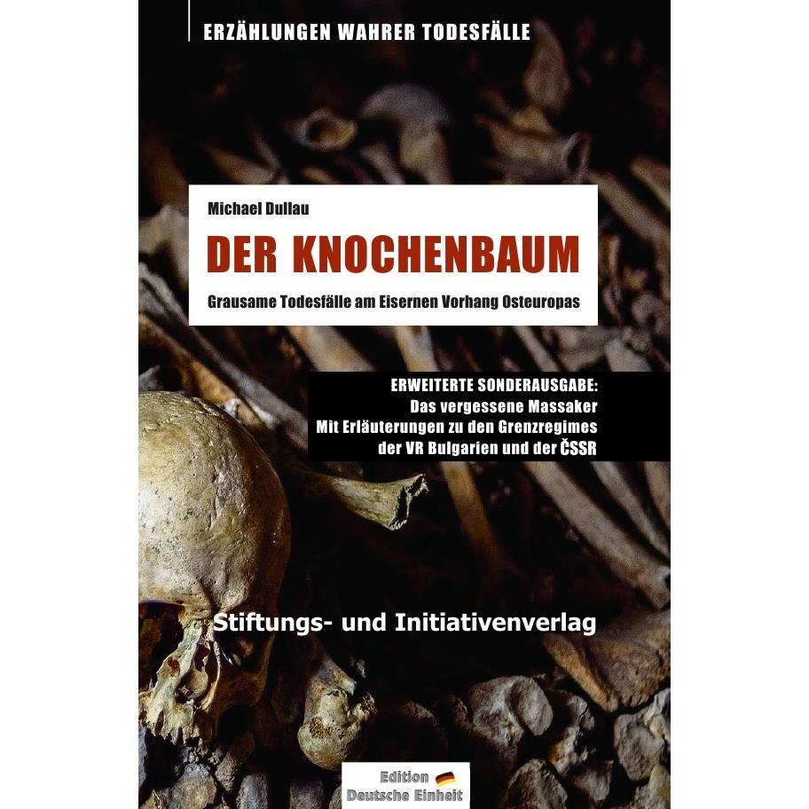 DER KNOCHENBAUM (Sonderausgabe), Belletristik von Michael Dullau