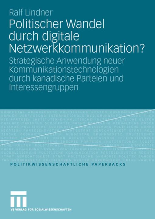 Produktbild Politischer Wandel durch digitale Netzwerkkommunikation? (Deutsch, Ralf Lindner, 2007)
