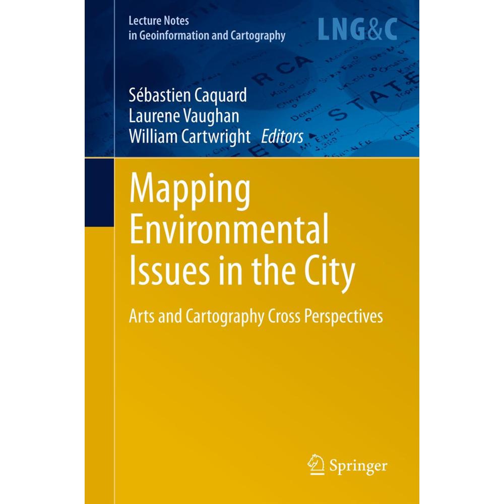 Mapping Environmental Issues in the City, Fachbücher von William Cartwright, Laurene Vaughan, Sébastien Caquard