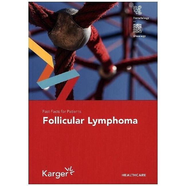 Fast Facts for Patients: Follicular Lym, Fachbücher