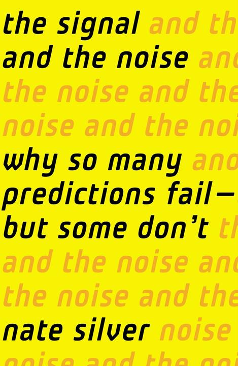 Produktbild The Signal and the Noise (Englisch, Nate Silver, 2012)