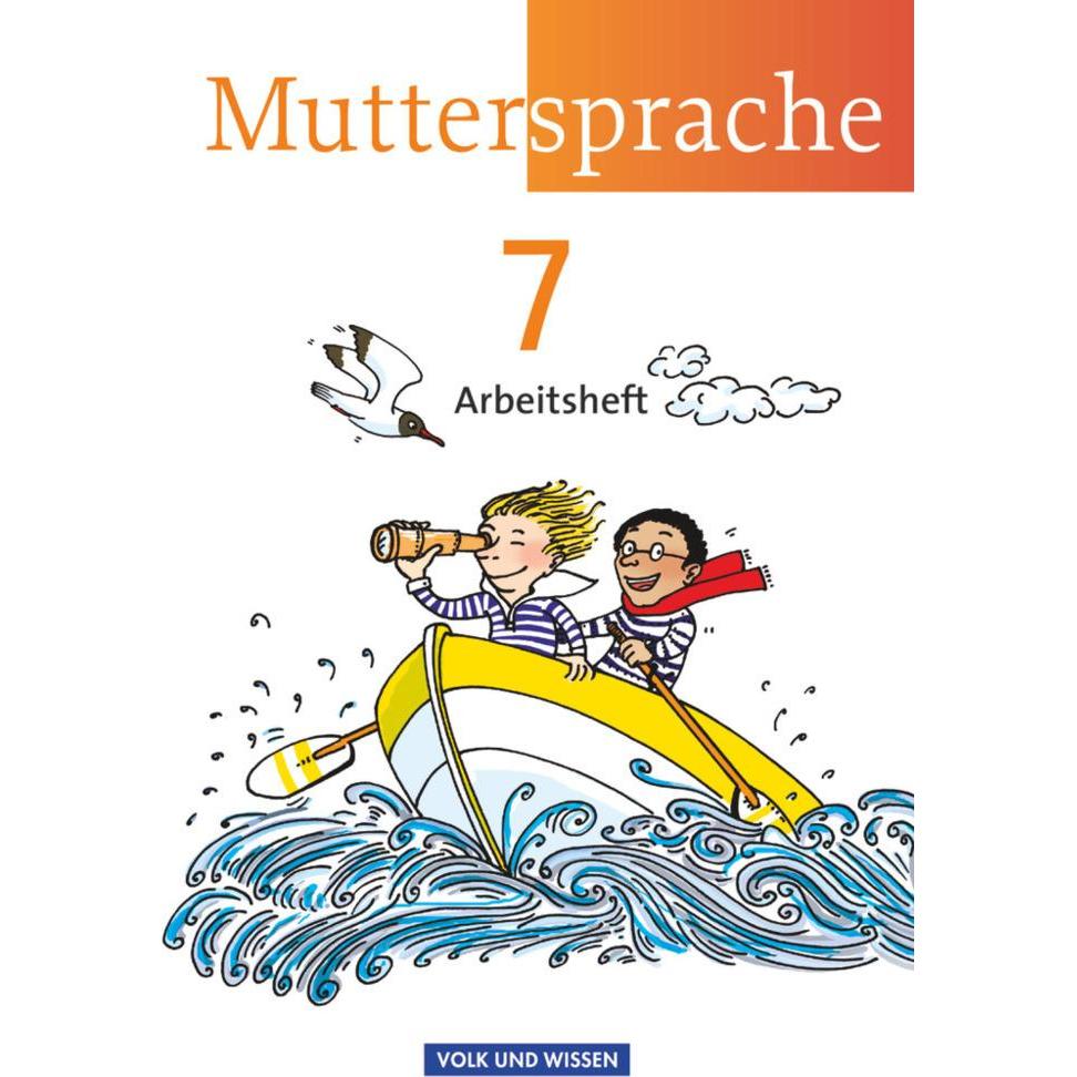 Muttersprache 7. SJ. Neue Ausgabe. Arbeitsheft, Schulbücher von Iris Marko, Antje Viohl, Karin Mann, Petra Schön