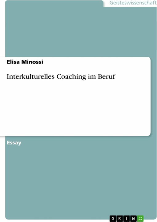Produktbild Interkulturelles Coaching im Beruf (Deutsch, Elisa Minossi, 2010)