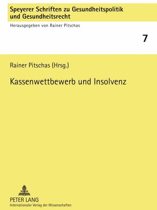 Produktbild Kassenwettbewerb und Insolvenz (Deutsch, Rainer Pitschas, 2010)