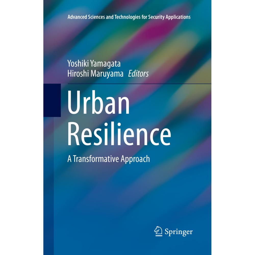 Urban Resilience, Fachbücher von Yoshiki Yamagata, Hiroshi Maruyama