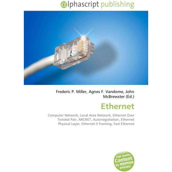 Thumbnail - Ethernet, Fachbücher von Agnes F. Vandome, Frederic P. Miller, John McBrewster