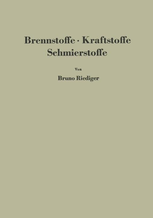Produktbild Brennstoffe · Kraftstoffe Schmierstoffe (Deutsch, Bruno Riediger, 2012)