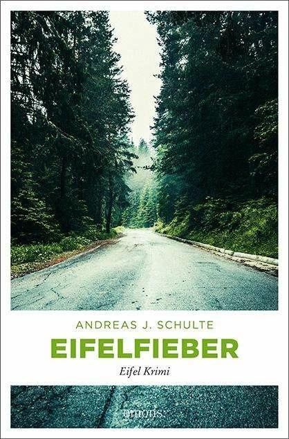 Produktbild Eifelfieber (Deutsch, Andreas J. Schulte, 2016)