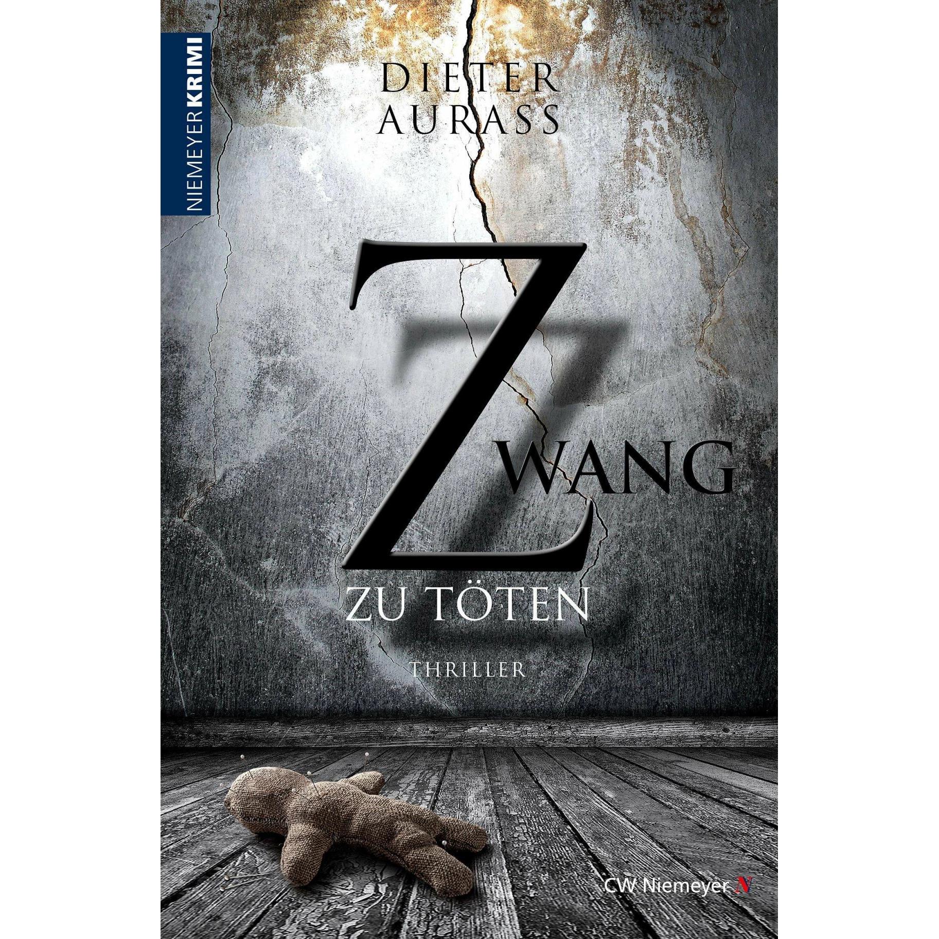 Aurass:Zwang zu töten, Belletristik von Dieter Aurass
