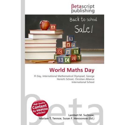 World Maths Day, Schulbücher von Susan F. Marseken, Lambert M. Surhone, Miriam T. Timpledon