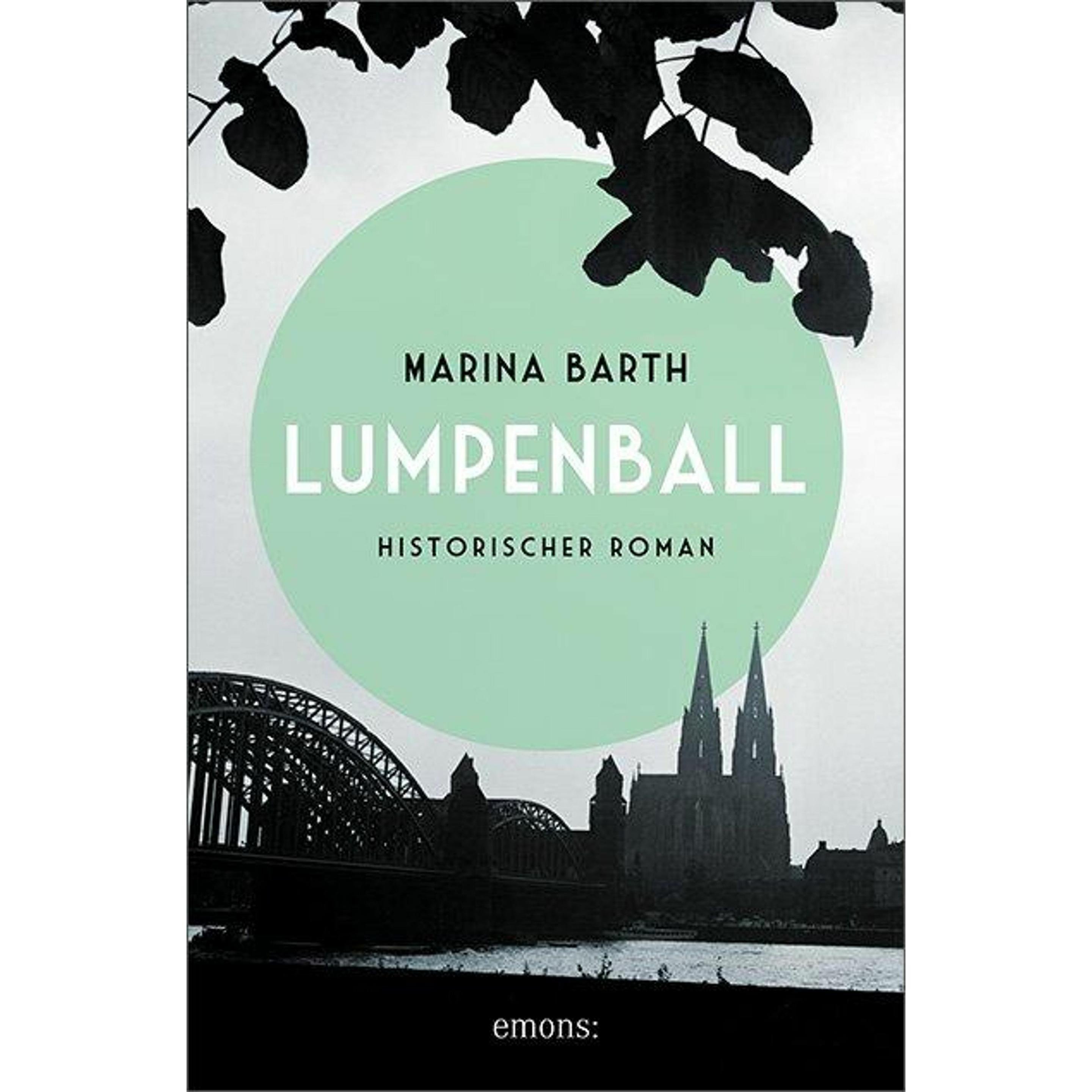 Lumpenball, Belletristik von Marina Barth