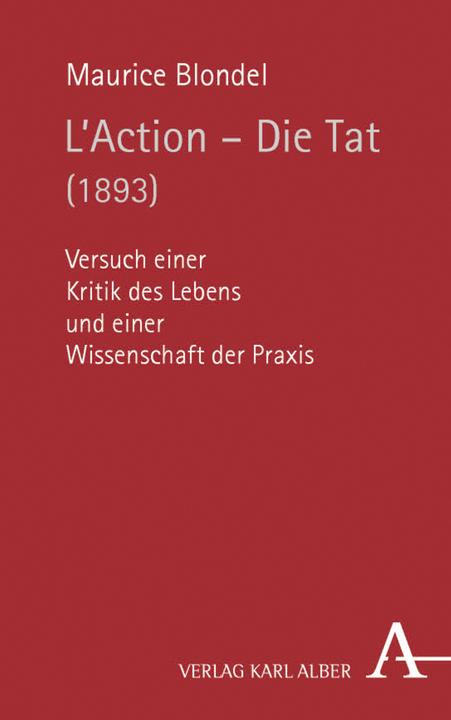 Produktbild Die Tat (1893) (Deutsch, Maurice Blondel, 2018)