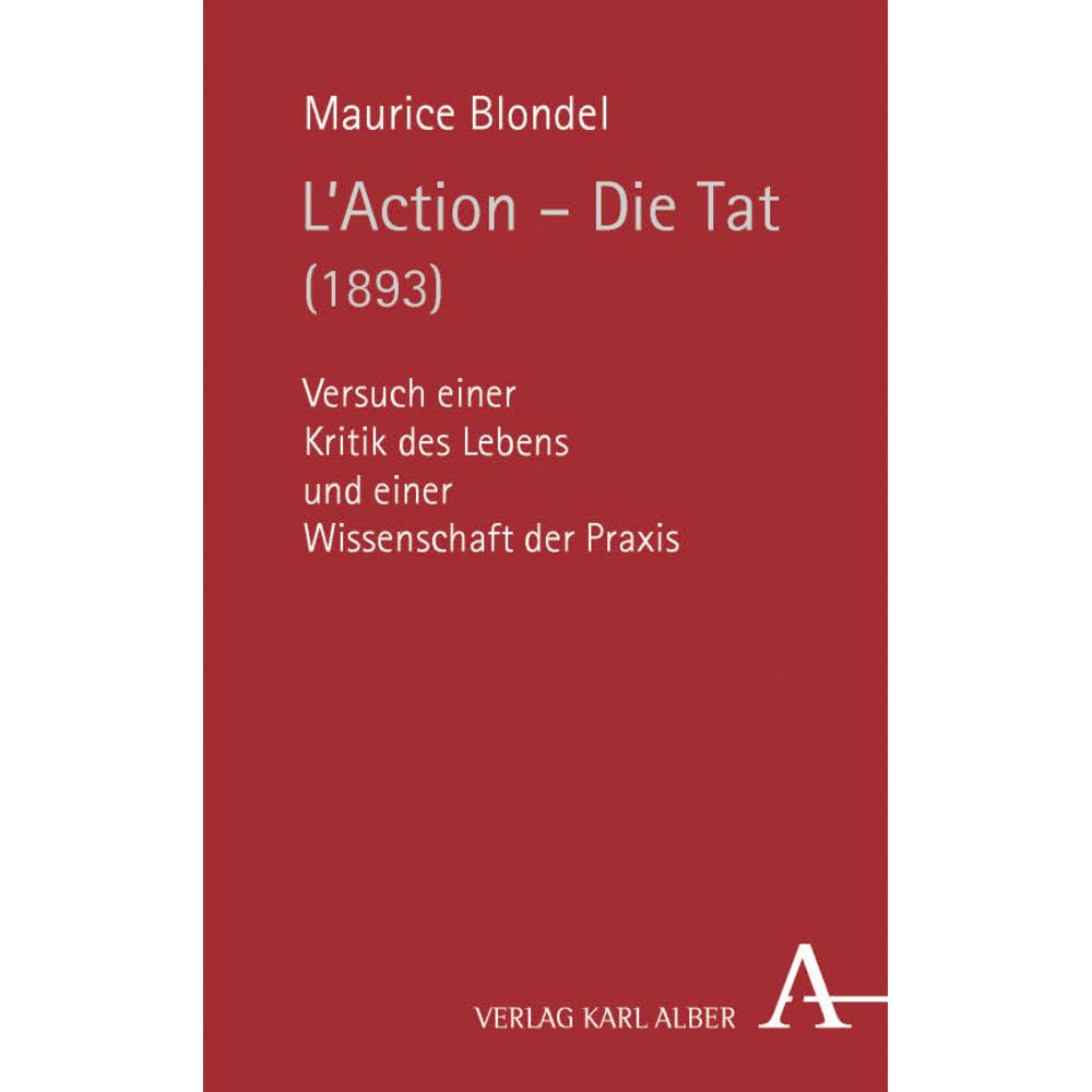 Die Tat (1893), Fachbücher von Maurice Blondel