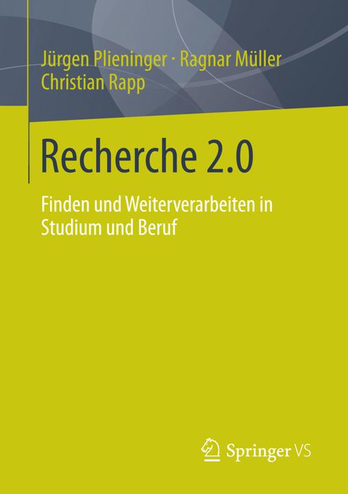 Produktbild Recherche 2.0 (Deutsch, Christian Rapp, Jürgen Plieninger, Ragnar Müller, 2013)