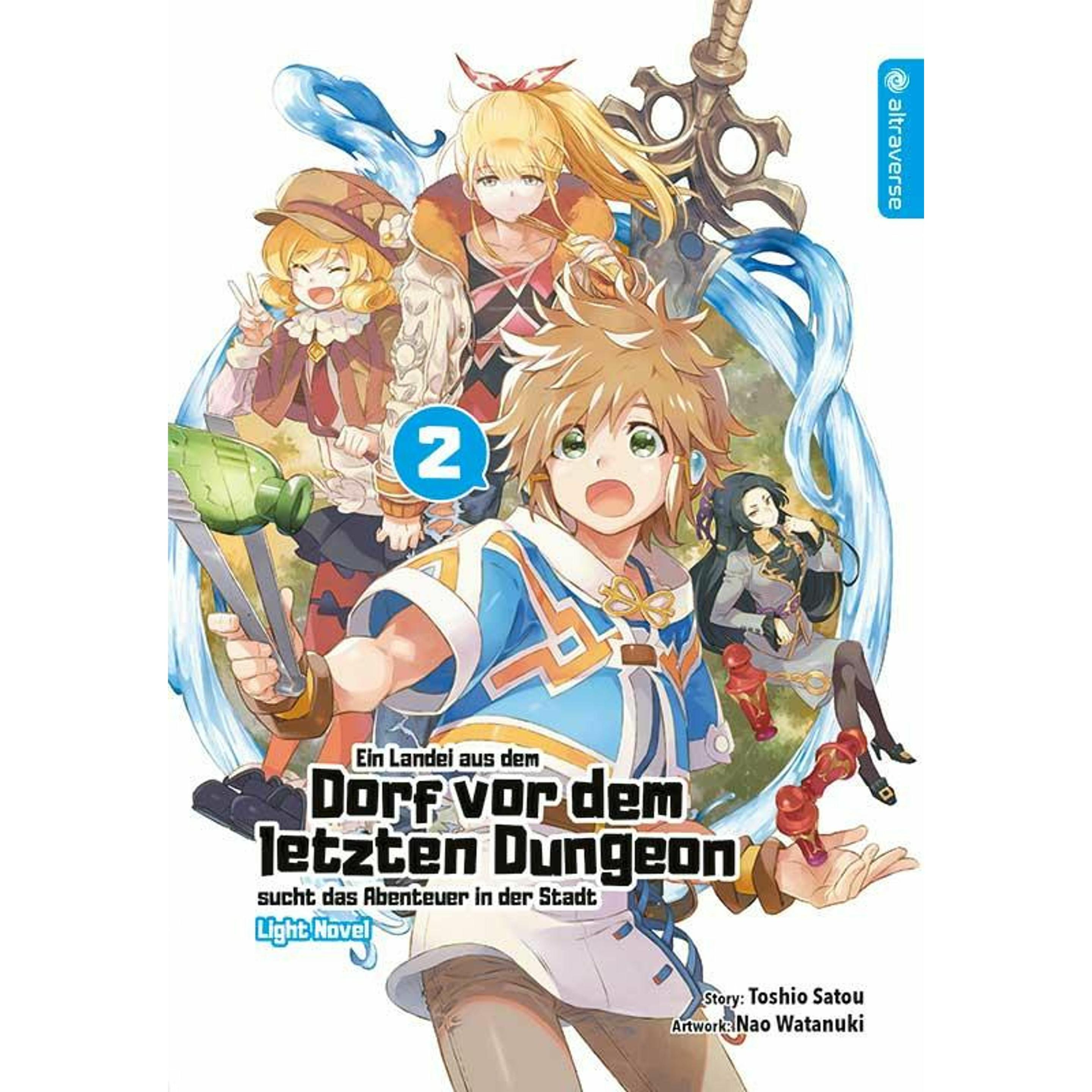 Ein Landei aus dem Dorf vor dem letzten Dungeon sucht das Abenteuer in der Stadt Light Novel 02, Belletristik von Miryll...