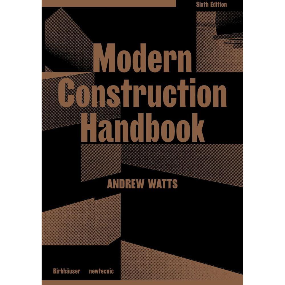 Modern Construction Handbook, Sachbücher von Andrew Watts