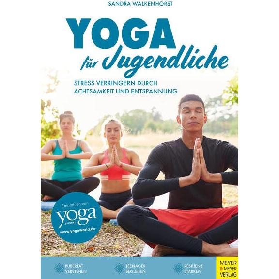 Yoga für Jugendliche, Ratgeber von Sandra Walkenhorst