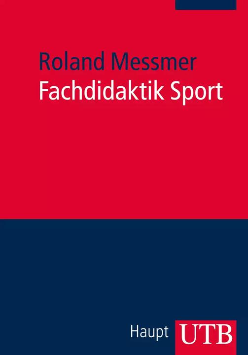 Actual product image Fachdidaktik Sport (German, Roland Messmer, 2013)