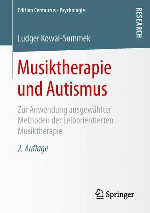 Nährwerte und Zutaten Musiktherapie und Autismus (Deutsch, Ludger Kowal-Summek, 2016)