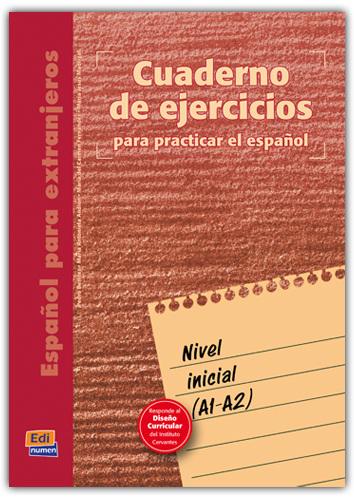 Actual product image Cuadernodeejerciciosparapracticarelespaol (Spanish, Benitez, MaraAnatoly/Fernández, MaradelCarmenua, Pedro/Andino, 2007)