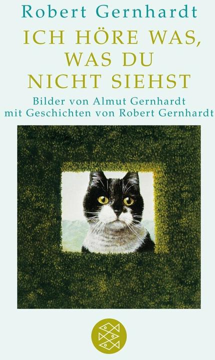 Produktbild Ich höre was, was du nicht siehst (Deutsch, Robert Gernhardt, 2012)