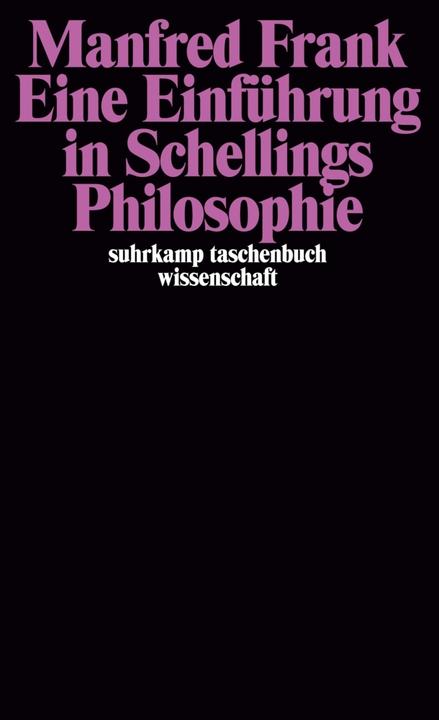 Produktbild Eine Einführung in Schellings Philosophie (Deutsch, Manfred Frank, 1985)