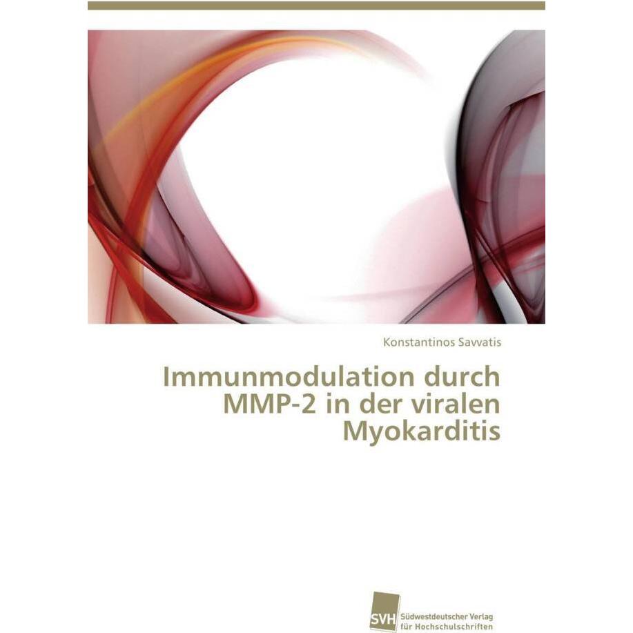 Immunmodulation durch MMP-2 in der viralen Myokarditis, Fachbücher