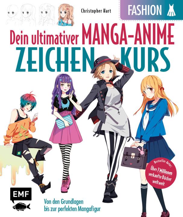 Immagine prodotto Dein ultimativer Manga-Anime-Zeichenkurs – Fashion – Starke Charaktere in stylischen Outfits (Tedesco, Christopher Hart, 2021)