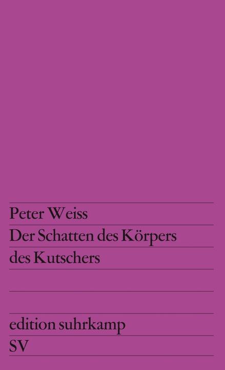 Produktbild Der Schatten des Körpers des Kutschers (Deutsch, Peter Weiss, 2009)