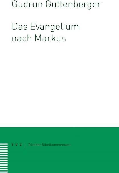 Produktbild Das Evangelium nach Markus (Deutsch, Gudrun, Guttenberger, 2018)