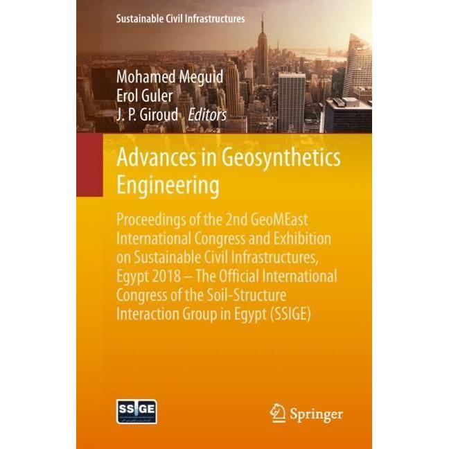 Advances in Geosynthetics Engineering, Fachbücher von J. P. Giroud, Mohamed Meguid, Erol Guler