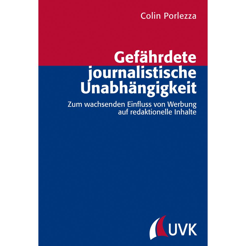 Gefährdete journalistische Unabhängigkeit, Fachbücher