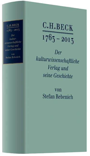 Produktbild C.H. Beck 1763 - 2013 (Deutsch, Stefan Rebenich, 2013)