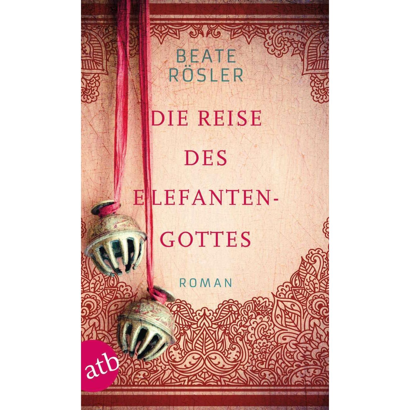 Thumbnail - Die Reise des Elefantengottes, Belletristik von Beate Rösler