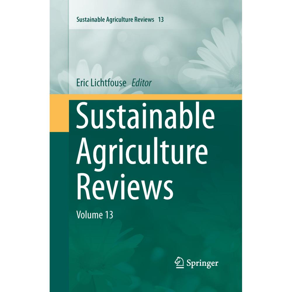 Sustainable Agriculture Reviews, Fachbücher von Eric Lichtfouse