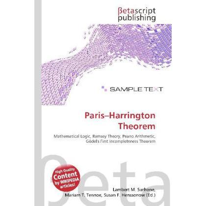Paris Harrington Theorem, Fachbücher von Lambert M. Surhone, Mariam T. Tennoe, Susan F. Henssonow
