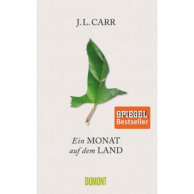 Ein Monat auf dem Land, Belletristik von J.L. Carr, Monika Köpfer