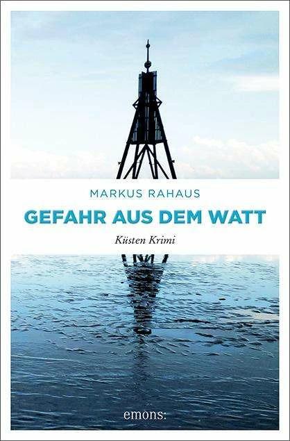 Produktbild Gefahr aus dem Watt (Deutsch, Markus Rahaus, 2018)