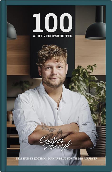 Produktbild Sobczyk Kogebog - 100 airfryer opskrifter (Deutsch, Sobczyk, 2023)