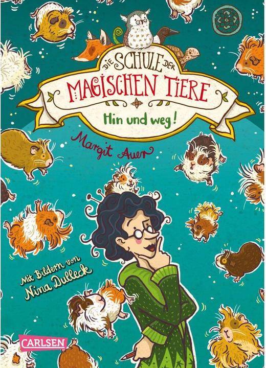 Produktbild Die Schule der magischen Tiere 10: Hin und weg! (Deutsch, Margit Auer, 2018)