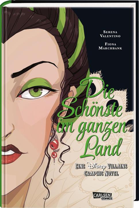 Immagine prodotto Disney Villains Graphic Novels: Die Schönste im ganzen Land (Tedesco, Fiona Marchbank, Serena Valentino, 2024)
