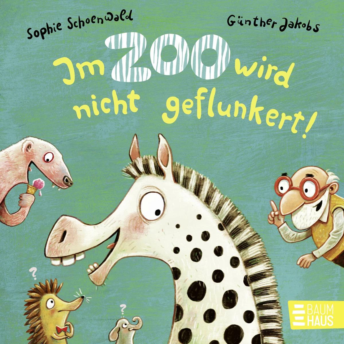 Im Zoo wird nicht geflunkert!, Kinderbücher von Sophie Schoenwald, Günther Jakobs