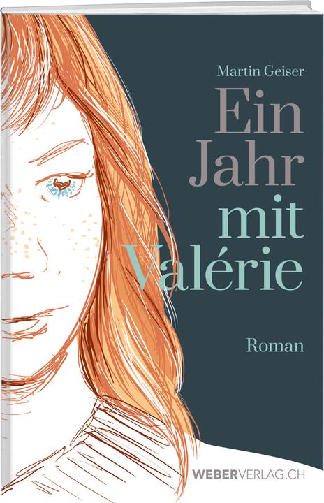 Produktbild Ein Jahr mit Valérie (Deutsch, Martin Geiser, 2020)